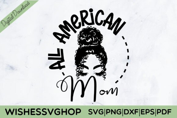 All American Mom SVG PNG