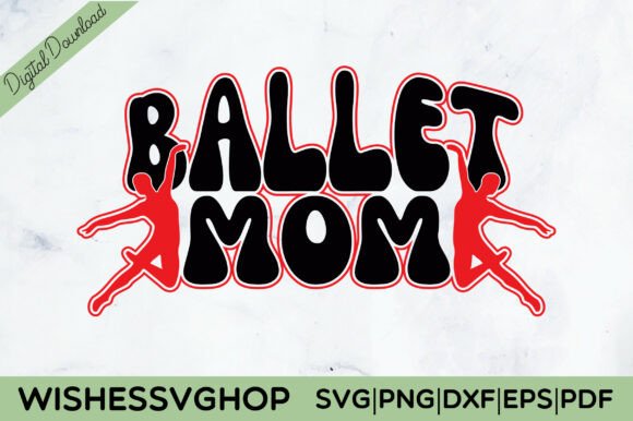 Ballet Mom SVG PNG: A Designer’s Real-World Embroidery Review