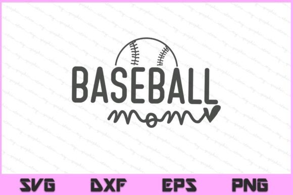 Baseball Mom SVG PNG File