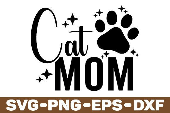 Cat Mom SVG, Mother SVG, PNG Mama SVG
