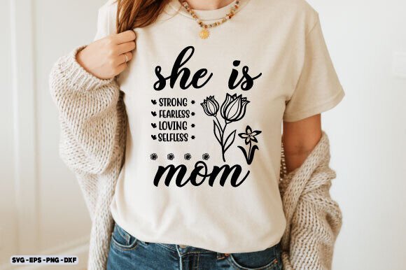 Mom Day SVG: She Is Mom Strong