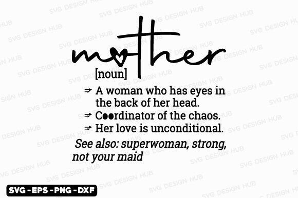Mother Definition, Mother’s Day SVG PNG